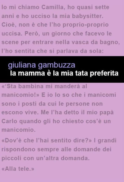 La mamma è la mia tata preferita