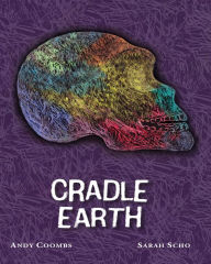 Title: Cradle Earth, Author: Andy Coombs