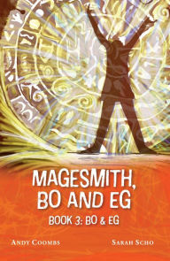 Title: The Magesmith Book 3, Author: Andy Coombs