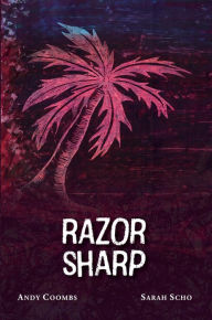 Title: Razor Sharp, Author: Andy Coombs