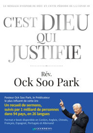 Title: C'est Dieu Qui Justifie, Author: Ock Soo Park