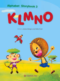 Title: Alphabet Storybook 3: KLMNO, Author: James Rodgers