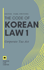 Title: Corporate Tax Act, Author: Park Hwiyong