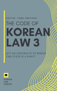 Title: Act on Contracts to Which the State Is a Party, Author: Park Hwiyong