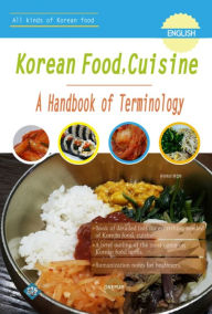Title: Korean food, cuisine: A Handbook of Terminology, Author: Onepub