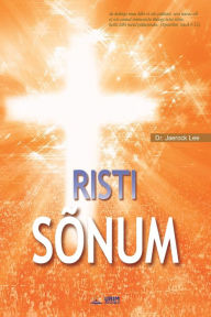 Title: Risti Sõnum: The Message of the Cross (Estonian Edition), Author: Lee Jaerock