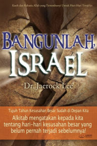 Title: Bangunlah, Israel: Awaken Israel (Indonesian), Author: Jaerock Lee