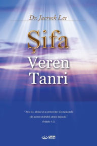 Title: Sifa Veren Tanri: God the Healer (Turkish), Author: Jaerock Lee