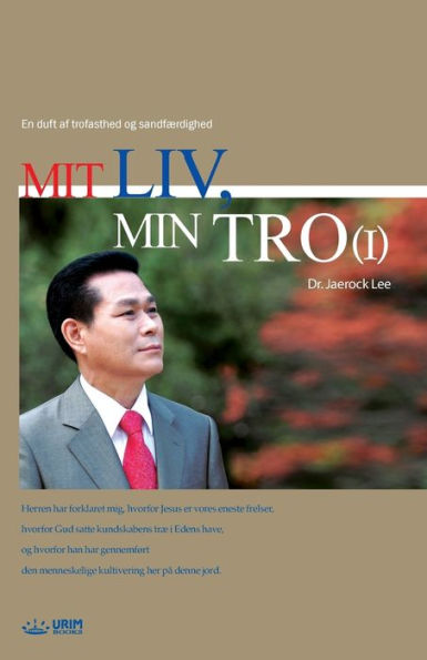 Mit Liv, Min Tro ?: My Life, My Faith 1