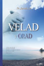 Velad y Orad: Keep Watching and Praying (Spanish)