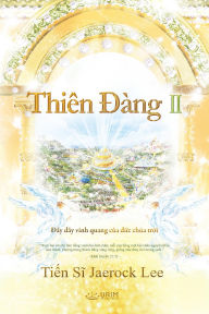 Title: Thiên Dàng ?(Vietnamese Edition), Author: Jaerock Lee
