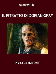 Title: Il ritratto di Dorian Gray, Author: Oscar Wilde