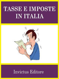 Title: Tasse e imposte in Italia, Author: AA. VV.