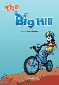 Title: The Big Hill, Author: Oliver Neubert