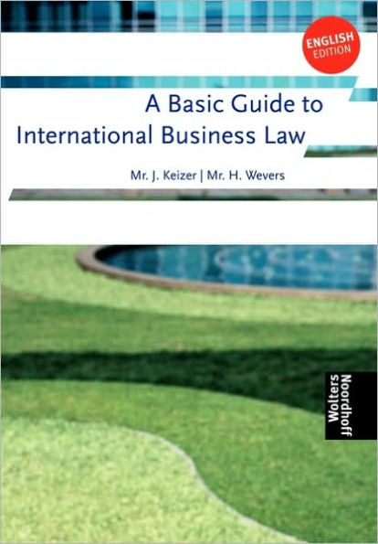 A Basic Guide to International Business Law