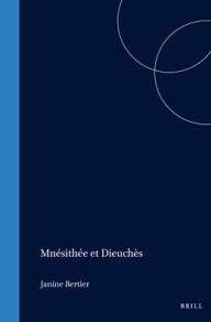 Title: Mnesithee et Dieuches, Author: Bertier