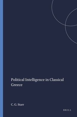 Political Intelligence in Classical Greece