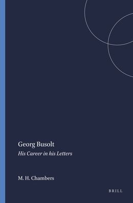 Georg Busolt: His Career in his Letters