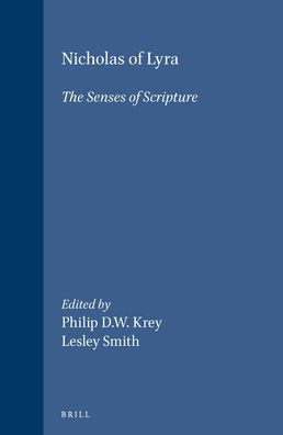 Nicholas of Lyra: The Senses of Scripture