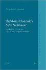 Shabbatai Donnolo's Sefer Hakhmoni: Introduction, Critical Text, and Annotated English Translation