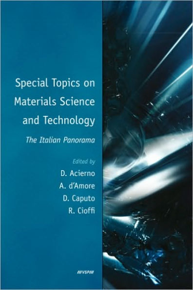 Special Topics on Materials Science and Technology - The Italian Panorama / Edition 1