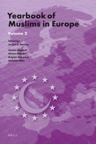 Title: Yearbook of Muslims in Europe, Volume 2, Author: Jørgen Nielsen