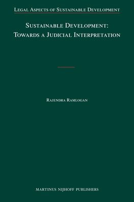 Sustainable Development: Towards a Judicial Interpretation