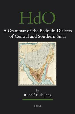 A Grammar of the Bedouin Dialects of Central and Southern Sinai