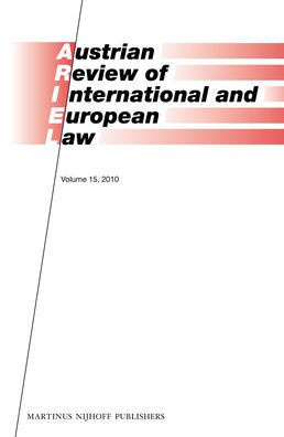 Austrian Review of International and European Law, Volume 15 (2010)