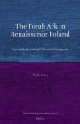 The Torah Ark in Renaissance Poland: A Jewish Revival of Classical Antiquity