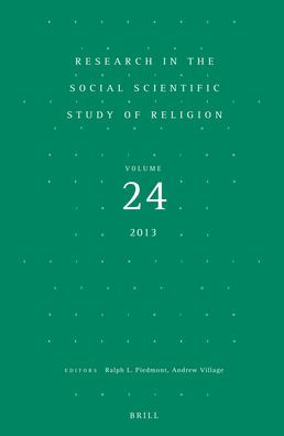 Research in the Social Scientific Study of Religion: Volume 24