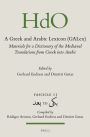 A Greek and Arabic Lexicon (GALex): Materials for a Dictionary of the Mediaeval Translations from Greek into Arabic. Fascicle 11, ??? to ???