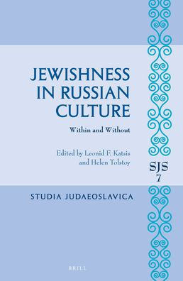 Jewishness in Russian Culture: Within and Without