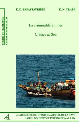 Crimes at Sea /La criminalite en mer