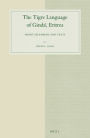 The Tigre Language of Ginda?, Eritrea: Short Grammar and Texts