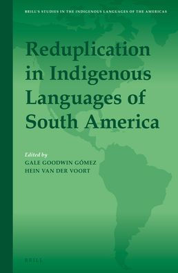 Reduplication in Indigenous Languages of South America