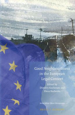 Good Neighbourliness in the European Legal Context