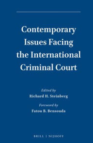 Title: Contemporary Issues Facing the International Criminal Court, Author: Richard H. Steinberg