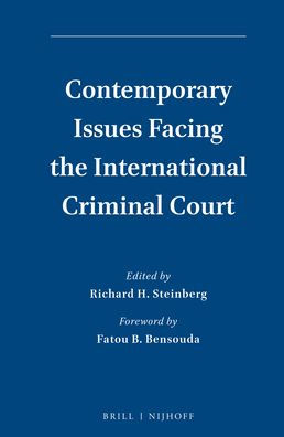 Contemporary Issues Facing the International Criminal Court