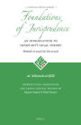 Foundations of Jurisprudence - An Introduction to Im?m? Sh??? Legal Theory