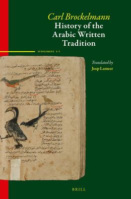 History of the Arabic Written Tradition Supplement Volume 3 - i