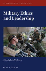 Title: Military Ethics and Leadership, Author: Peter H.J. Olsthoorn