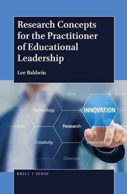 Research Concepts for the Practitioner of Educational Leadership