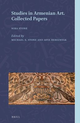 Studies in Armenian Art: Collected Papers