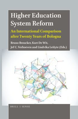 Higher Education System Reform: An International Comparison after Twenty Years of Bologna