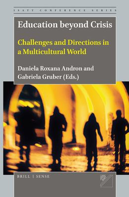 Education beyond Crisis: Challenges and Directions a Multicultural World