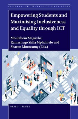 Empowering Students and Maximising Inclusiveness and Equality through ICT