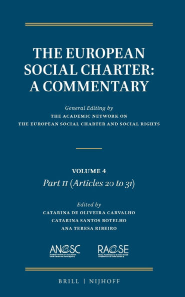 The European Social Charter: A Commentary: Volume 4, Part II (Articles 20-31)