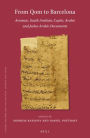 From Qom to Barcelona: Aramaic, South Arabian, Coptic, Arabic and Judeo-Arabic Documents