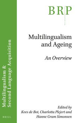 Multilingualism and Ageing: An Overview